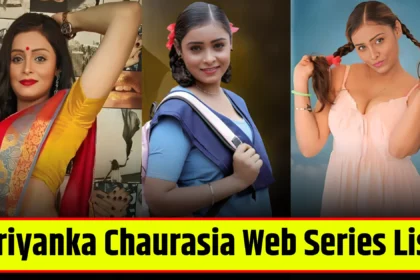 priyanka-chaurasia-web-series-list