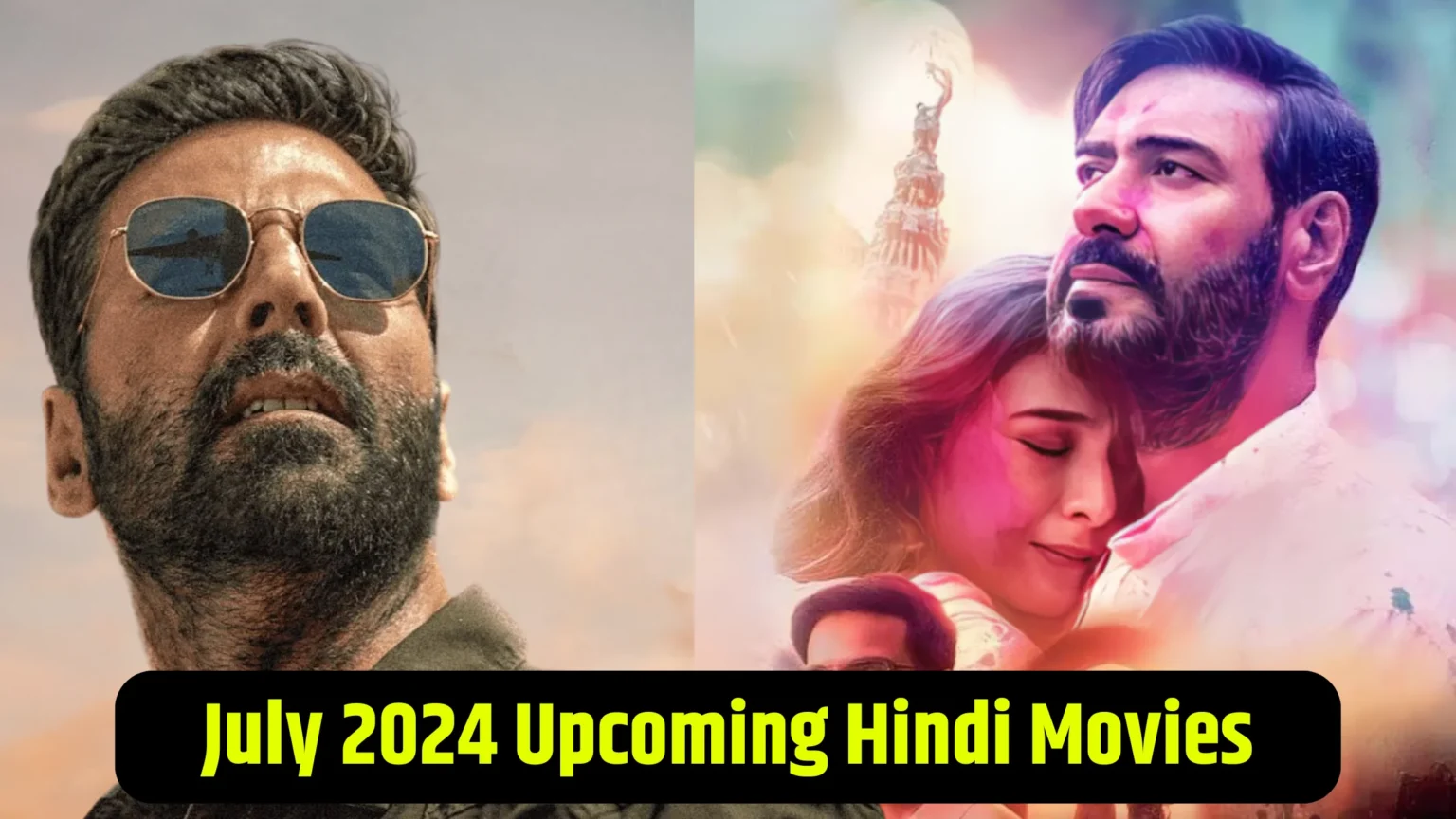 july-2024-upcoming-hindi-movies