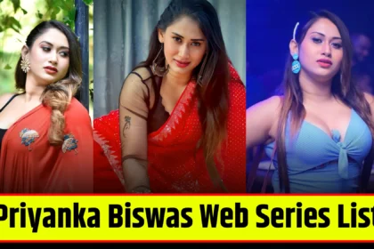 priyanka-biswas-web-series-list