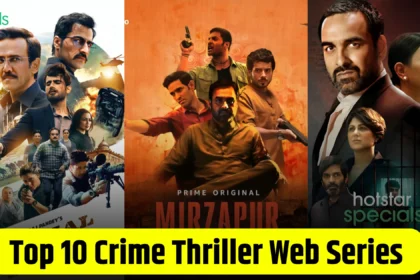 Top 10 Crime Thriller Web Series