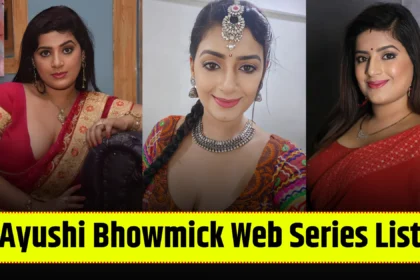 ayushi-bhowmick-web-series-list