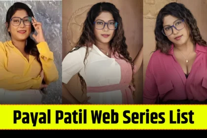 payal-patil-web-series-list